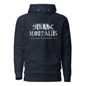 Buzo con capucha unisex - Oigan Mortales estilo urbano