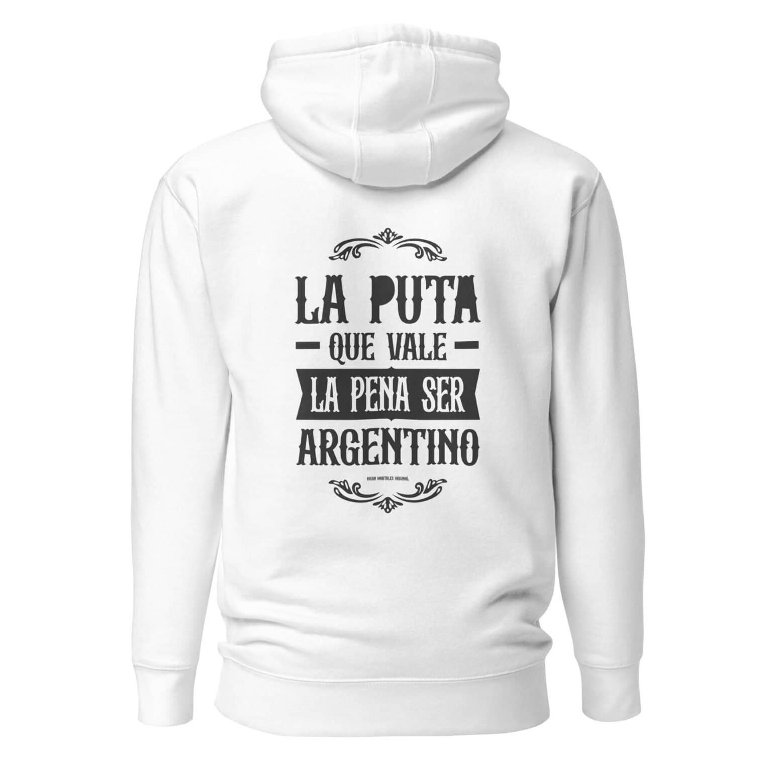 Buzo con capucha unisex "La p.. que vale la pena estar vivo" - Imagen 3
