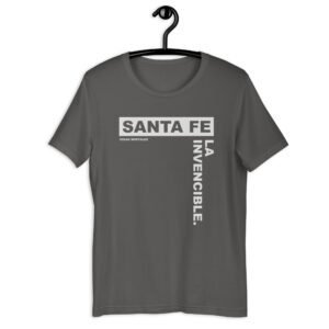 Remera unisex - Santa Fe, la invencible