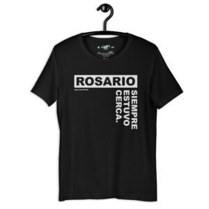 Remera unisex - Rosario siempre estuvo cerca
