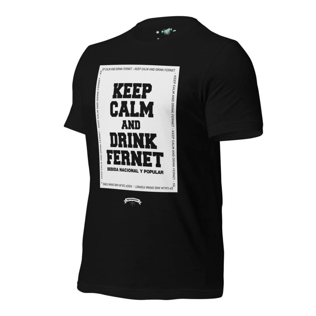 Remera Argentina unisex - Keep Calm and Drink Fernet