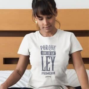 Remera Argentina unisex - Porque esa es la ley primera