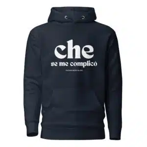 Buzo con capucha unisex - Che se me complicó