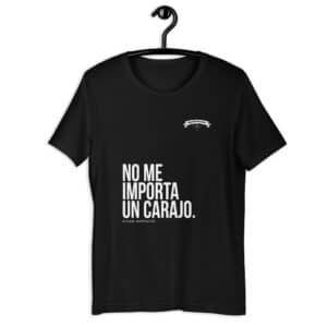 Remera unisex - No me importa un caraj0