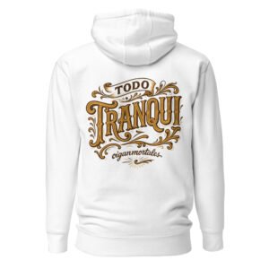 Buzo con capucha unisex - Todo tranqui vintage