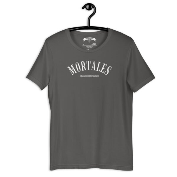 Remera unisex - Mortales, oigan el grito sagrado - Imagen 3