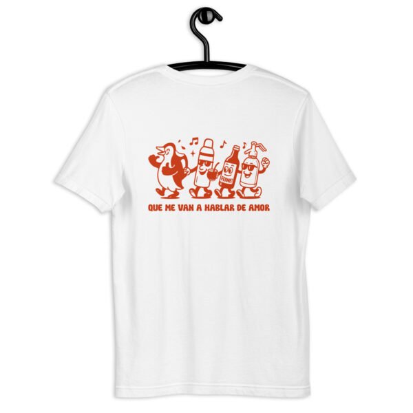 Remera unisex – Que me van a hablar de amor (ESPALDA)