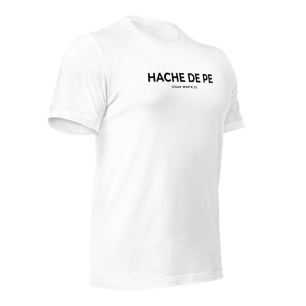 Remera unisex - Hache de pe - HDP - Imagen 2