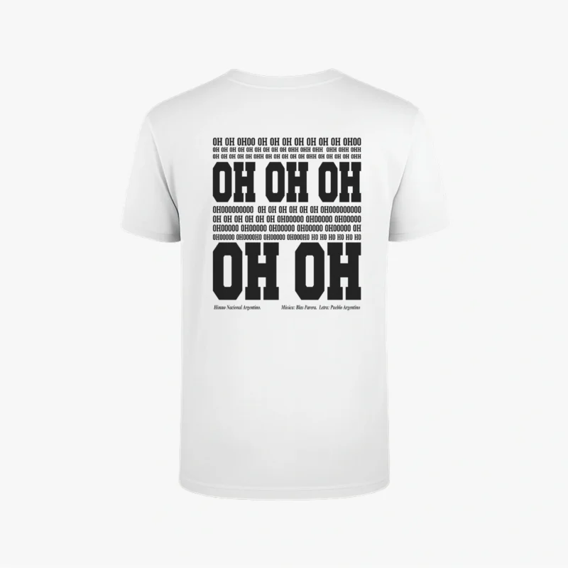 Remera Argentina - OH OH OHOO. Himno Argentino